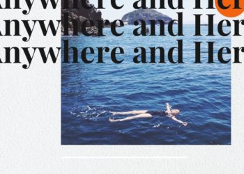 CatchOn Launches Ultimate Summer Travel Playlist Series: ‘Anywhere and Here’