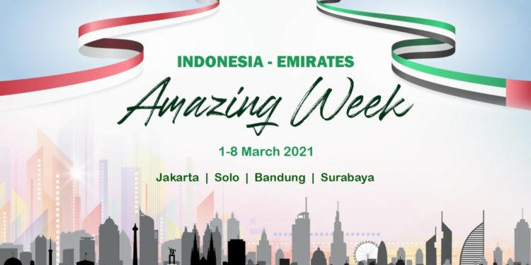 Indonesia-Emirates Amazing Week 2021 Siap Digelar Awal Maret 1 Indonesia-Emirates Amazing Week 2021 Siap Digelar Awal Maret